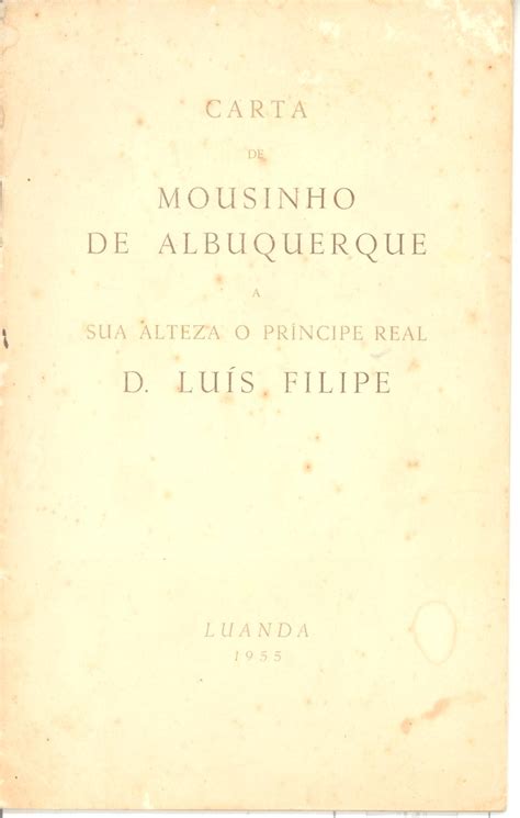 Carta de mousinho de albuquerque a sua alteza o príncipe real d. - Comunicación entre la república argentina y bolivia.