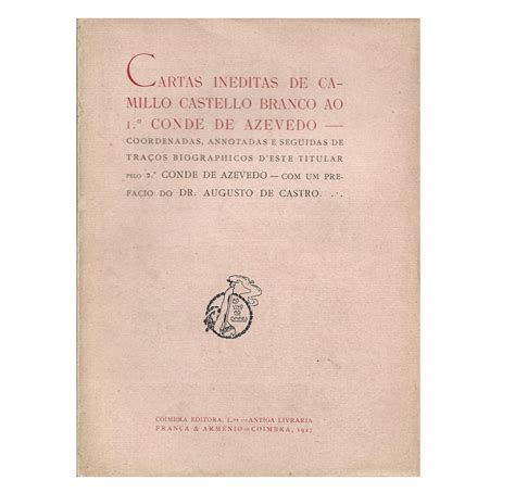 Cartas ineditas de camillo castello branco ao io conde de azevêdo. - Online boeken lezen echte mannen eten geen kaas.