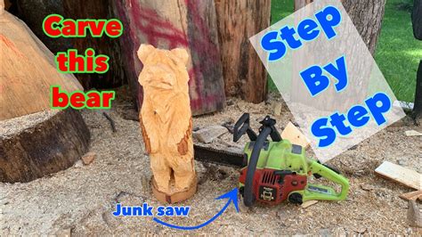 Carve this bear! A Step by step chainsaw carving tutorial . For ...