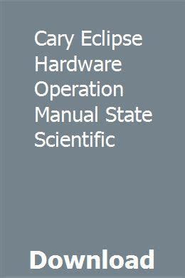 Cary eclipse hardware operation manual state scientific. - Repair manual for 1978 honda cb750 f3.
