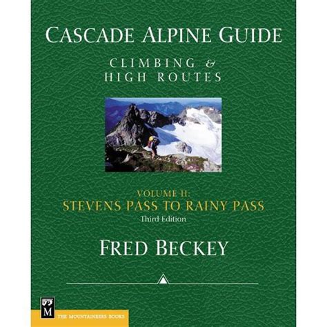 Cascade alpine guide climbing high routes. - A field guide to common texas insects texas monthly fieldguide series.