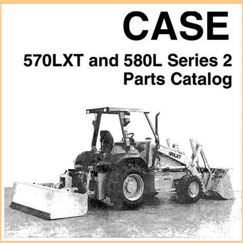 Case 570lxt 580l series 2 tractor illustrated parts catalog manual download. - A beowulf handbook french modernist library.