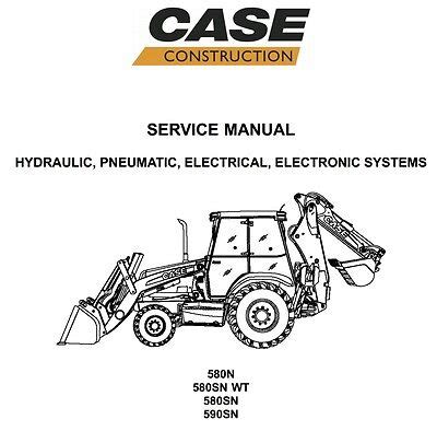 Case 580n 580sn wt 580sn 590sn tractor loader backhoe service repair manual download. - Die letzten dampfloks im frankfurter raum.