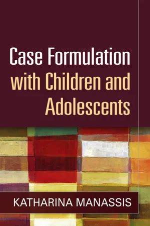 Case Formulation With Children And Adolescents