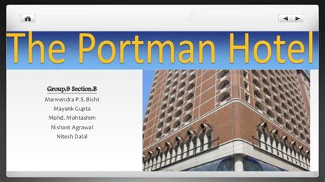 Case Study Of The Portman Hotel - Internet Public Library