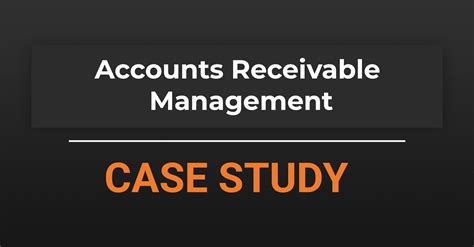 Case Study Receivable Accounts Lawson In Management Using