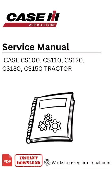 Case cs100 cs110 cs120 cs130 cs150 manuel de réparation service tracteurs. - Ford new holland 5610 tractor repair service work shop manual.