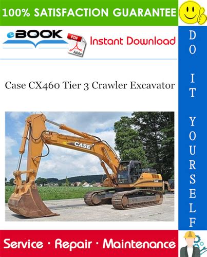 Case cx460 tier 3 crawler excavator service manual. - Kompletter leitfaden des 21. jahrhunderts für das redstone-arsenal der us-armee.