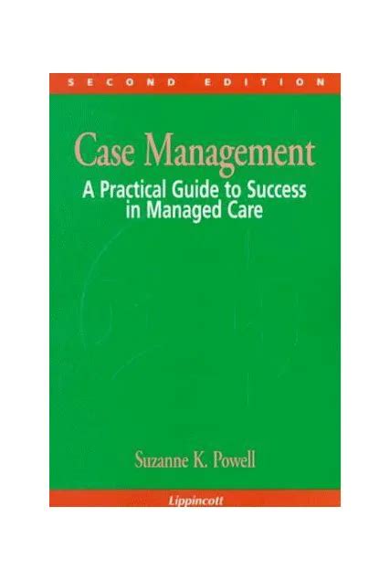 Case management a practical guide to success in managed care nursing case management powell. - Boost mobile samsung galaxy prevail manual.