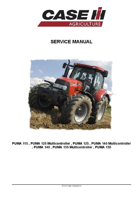 Case puma 115 125 140 155 workshop service repair manual. - Manuale di servizio per fl10 volvo service manual for fl10 volvo.
