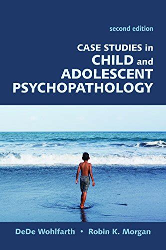 Case studies in child and adolescent psychopathology. - Baixar ficha de leitura universidade em.