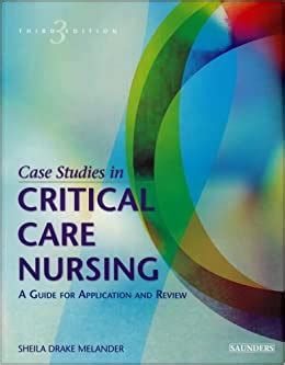 Case studies in critical care nursing a guide for application. - Ciria manual on the use of rock.