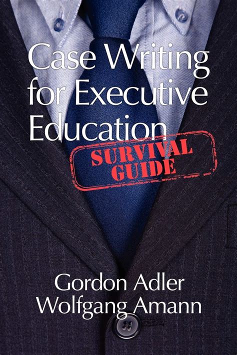 Case writing for executive education a survival guide. - Langford s basic photography the guide for serious photographers.