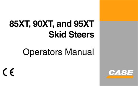 Case xt 90 skid steer operating manual. - Troy bilt pony lawn tractor owners manual.