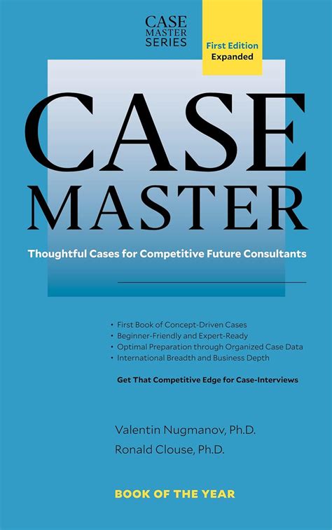 Download Case Master Thoughtful Cases For Competitive Future Consultants By Valentin Nugmanov