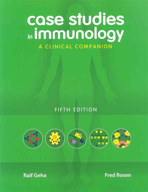 Read Online Case Studies In Immunology A Clinical Companion By Raif Geha