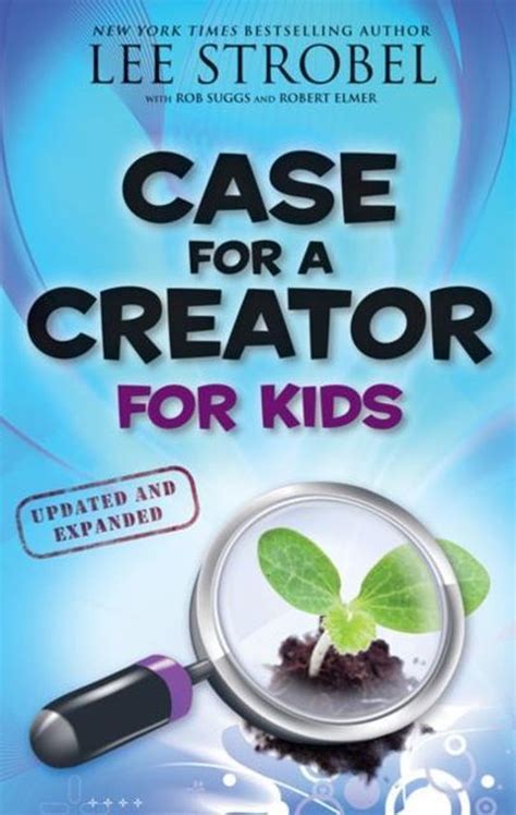 Download Case For A Creator For Kids By Lee Strobel