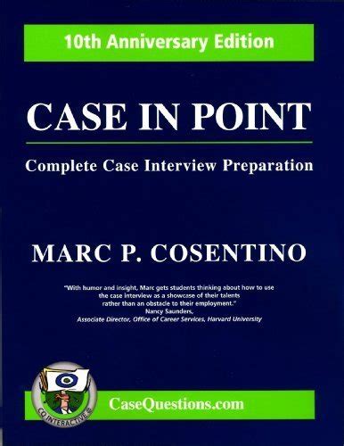 Read Online Case In Point 10 Complete Case Interview Preparation By Marc P Cosentino