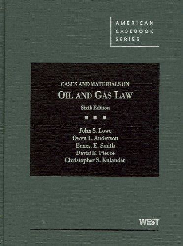 Cases and materials on oil and gas law american casebook series. - Cancioneiro popular de miranda do corvo.
