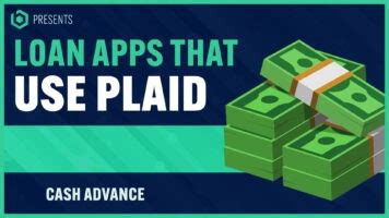 Cash advance apps that use plaid. Get cash advances of up to $100 per day and $750 per pay period. No credit check required. The repayment date is your next payday unless you request a different due date at least two business days ... 