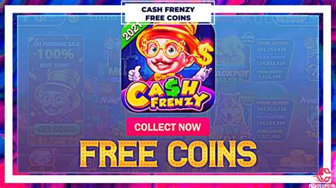 400FS + 225% on deposit. 5417 clicks · 3 weeks ago. Cash Frenzy Slots Daily Free Coins & Spins. Free Coins. 249 clicks · 4 days ago. Cash Frenzy Slots Daily Free Coins & Spins. Free Coins. 234 clicks · 5 days ago. Cash Frenzy Slots Daily Free Coins & Spins.. 