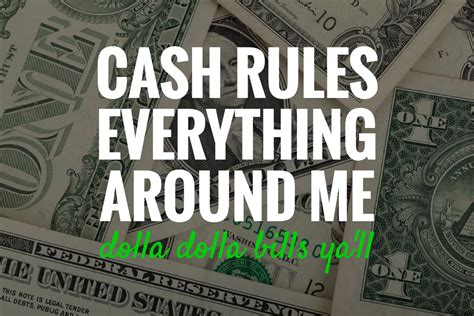 Cash rules everything around me. Things To Know About Cash rules everything around me. 