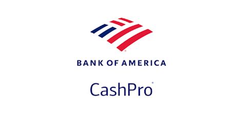 Cashpro bank america. Welcome to CashPro 