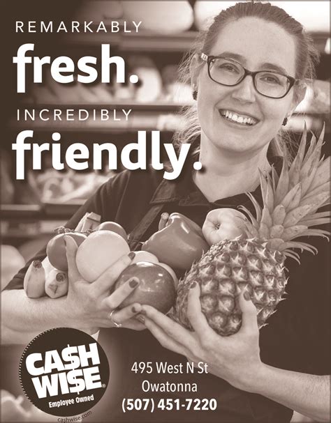 Cash Wise - Owatonna, Remarkably Fresh.. 
