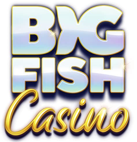 Casino big fish casino.