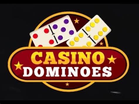 Casino dominos