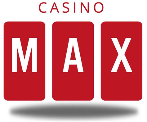 Casino max lsa.