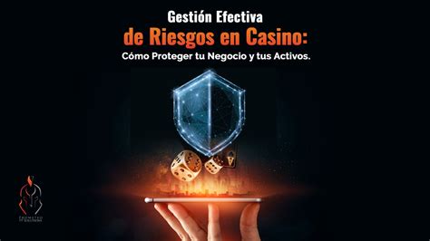 Casino recompensa gestión de riesgos.