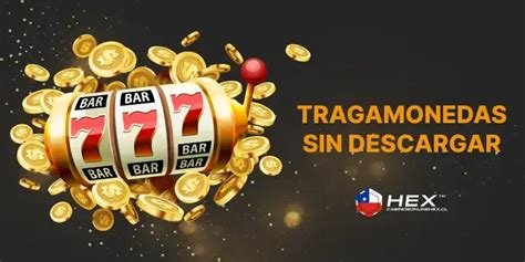 Casinos gratis sin descargar ni registrarse.