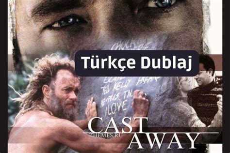Cast away türkçe dublaj izle youtube