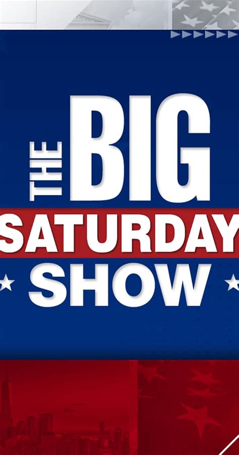The Big Saturday and Sunday Show Ensemble Moves to Permanent Weekend 5 PM/ET Fixture with Rotating Co-Hosts. May 12, 2021 01:46 PM Eastern Daylight Time. NEW YORK-- .... 