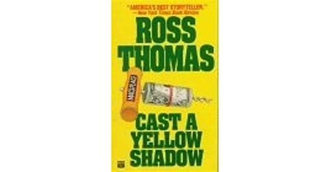 Read Cast A Yellow Shadow Mac Mccorkle 2 By Ross Thomas