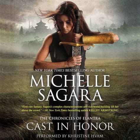 Read Online Cast In Honor Chronicles Of Elantra 11 By Michelle Sagara