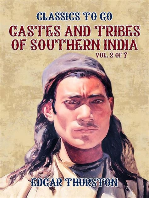 Castes and Tribes of Southern India Vol 2 of 7