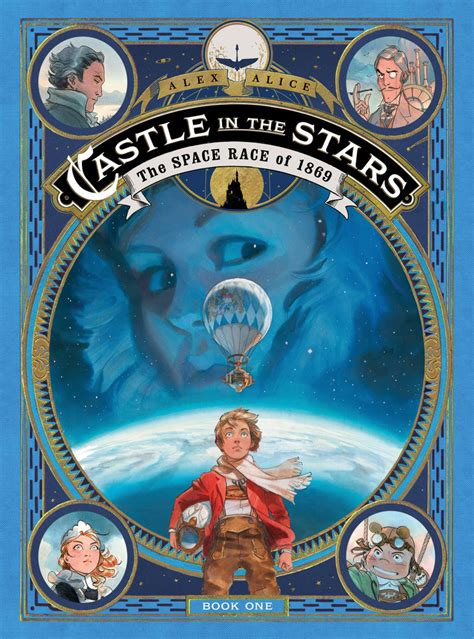 Full Download Castle In The Stars The Space Race Of 1869 Castle In The Stars 1 By Alex Alice