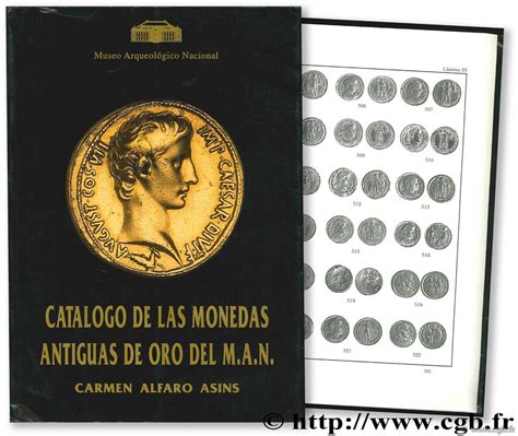 Catálogo de las monedas antiguas de oro del museo arqueológico nacional. - No hay deuda que no se pague y convidado de piedra (biblioteca complementaria).
