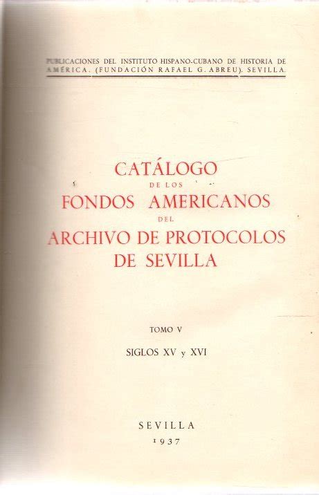 Catálogo de los fondos americanos del archivo de protocolos de sevilla. - Manual casio g shock 5081 en espanol.