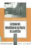 Catálogo del fondo monástico de san miguel de las dueñas. - Apologías de la lengua castellana en el siglo de oro.