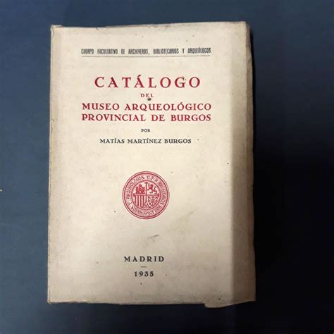 Catálogo del muséo arqueológico provincial de burgos. - Allis chalmers tractor service manual ac s 5220 gd.
