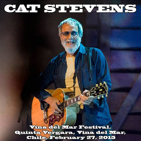 Cat Stevens - Vina del Mar Festival, Quinta Vergara, …