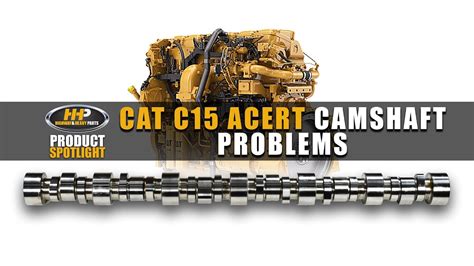 Cat c15 bad cam sensor symptoms. Some of the most common symptoms of a bad camshaft include a lit check engine light, power loss, and backfire in the intake manifold. The most effective solution for repairing a bad camshaft is replacing it entirely. Excluding labor costs, camshaft replacements cost between $50 and $300, depending on the severity of the damage. 