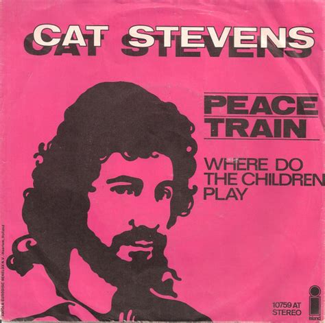 Cat stevens peace train. Cat Stevens grew from being a teen idol of the 1960s into one of the most influential singer-songwriters of all time. In addition to his vast musical achievements, his lifelong spiritual quest has added intrigue and depth to a groundbreaking career. ... ‘Peace Train’ and ‘Moonshadow’ resonated with audiences worldwide and were embraced by a generation … 