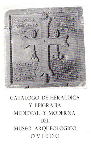 Catálogo de heráldica y epigrafía medieval y moderna del museo arqueológico oviedo. - 2002 honda magna manuale del proprietario.
