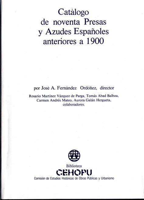 Catálogo de noventa presas y azudes españoles anteriores a 1900. - Human physiology 12th edition fox study guide.