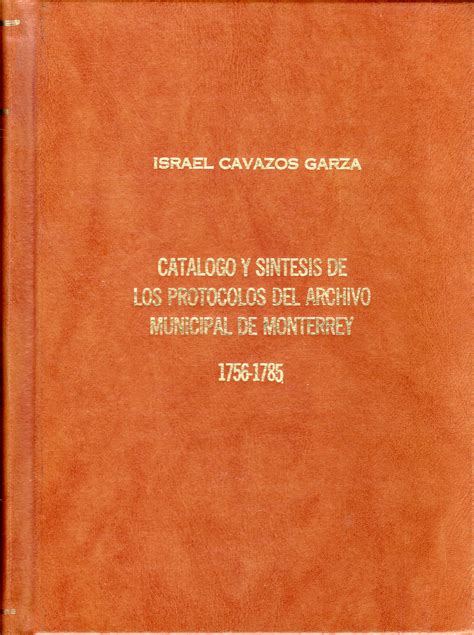Catálogo y síntesis de los protocolos del archivo municipal de monterrey. - Textbook of interventional cardiology topol download free.
