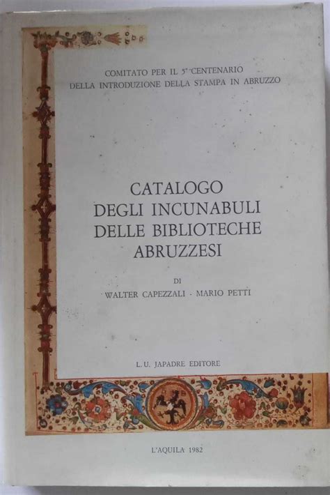 Catalogo degli incunabuli delle biblioteche abruzzesi. - The new wealth management the financial advisors guide to managing.